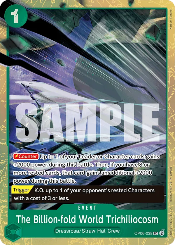 OP06-038 - The Billion-fold World Trichiliocosm