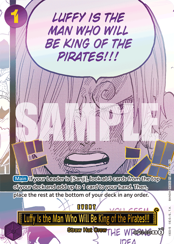 OP12-079 - Luffy Is the Man Who Will Be King of the Pirates!!!