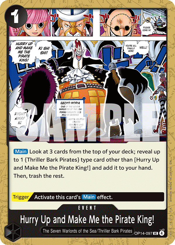 OP14-097 - Hurry Up and Make Me the Pirate King!