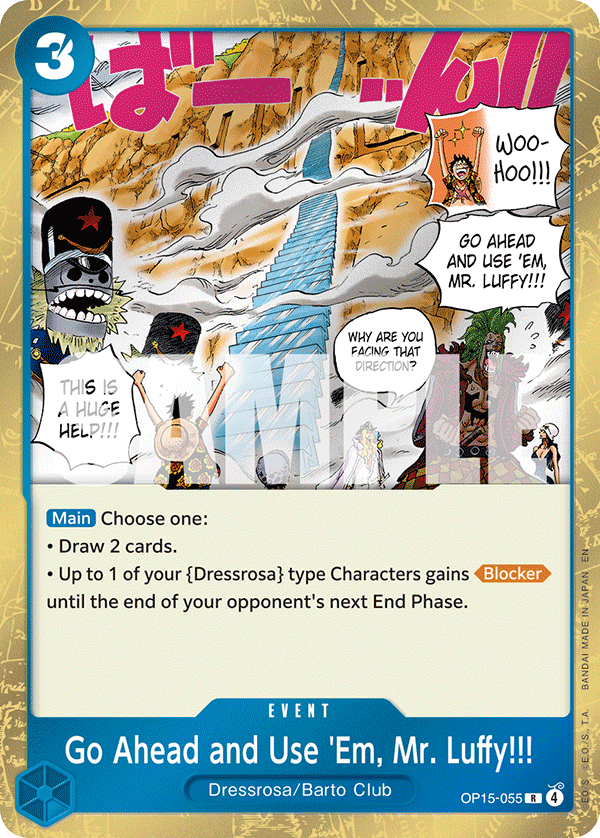 OP15-055 - Go Ahead and Use 'Em, Mr. Luffy!!!