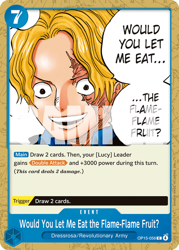 OP15-056 - Would You Let Me Eat the Flame-Flame Fruit?