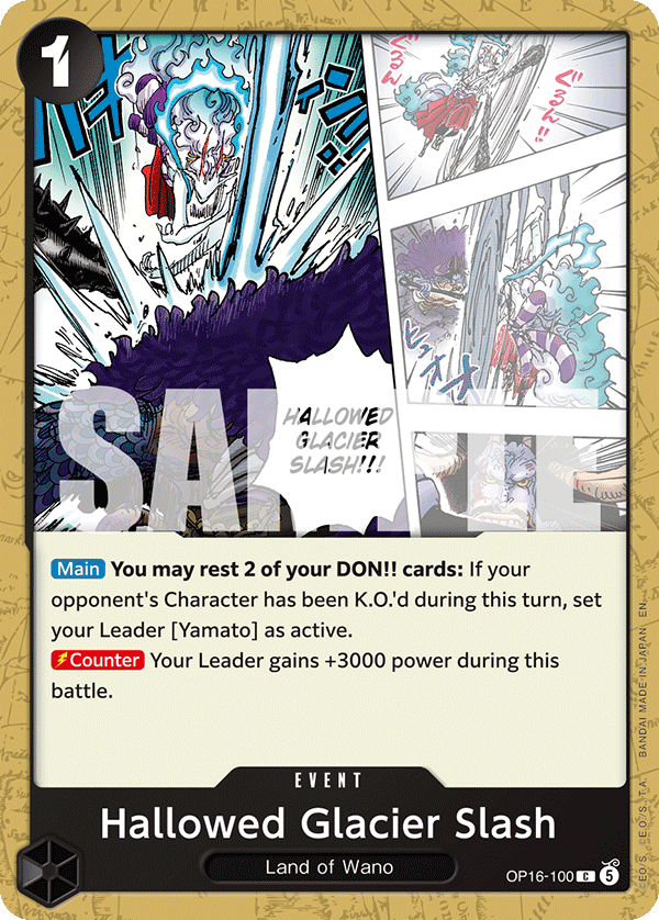 OP16-100 - Hallowed Glacier Slash