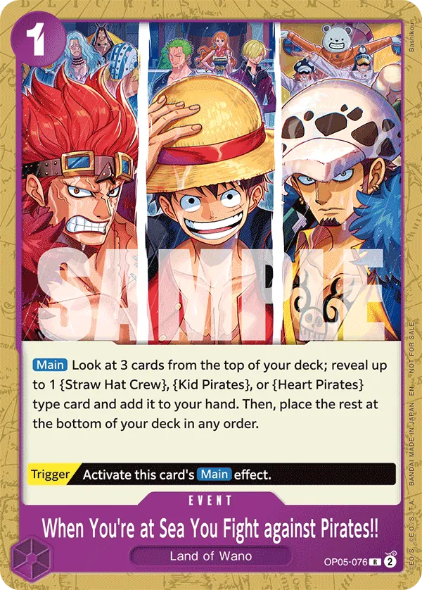 OP05-076 - When You're at Sea You Fight against Pirates!!