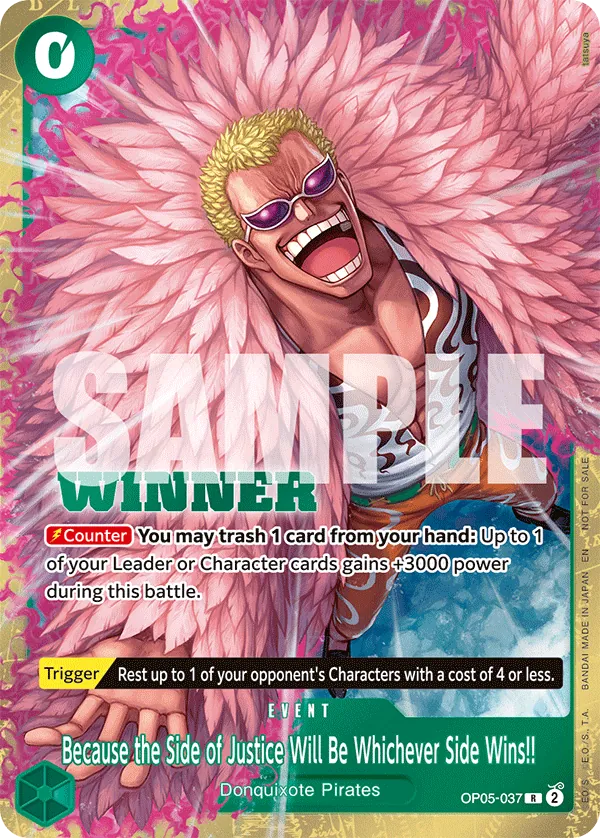 OP05-037 - Because the Side of Justice Will Be Whichever Side Wins!!