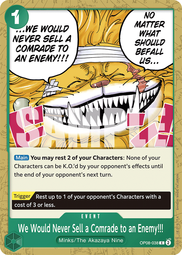 OP08-038 - We Would Never Sell a Comrade to an Enemy!!!