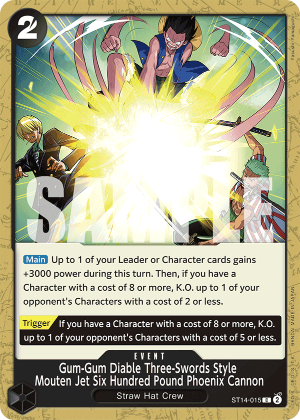 ST14-015 - Gum-Gum Diable Three-Swords Style Mouten Jet Six Hundred Pound Phoenix Cannon