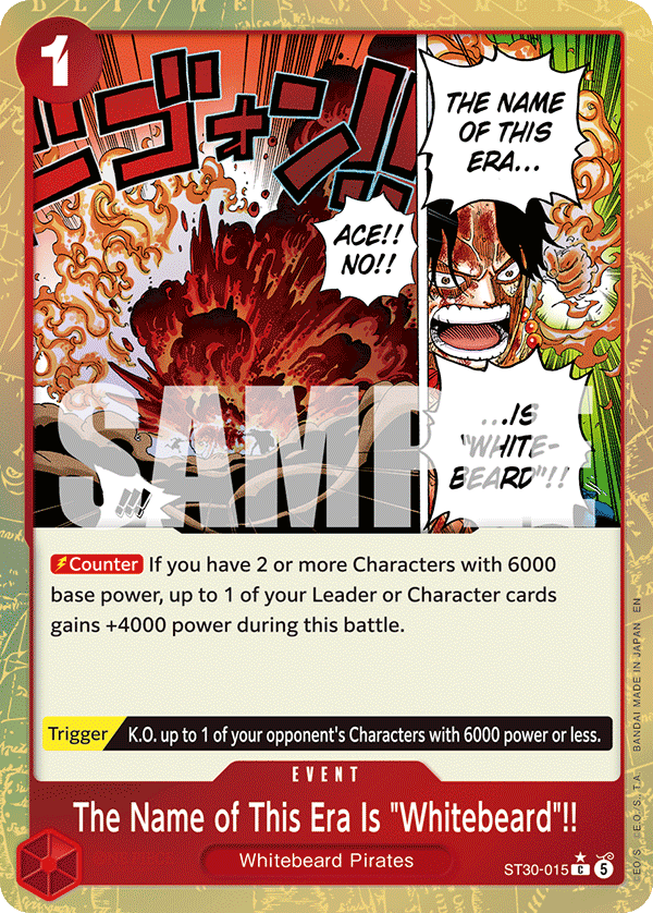 ST30-015 - The Name of This Era Is "Whitebeard"!!