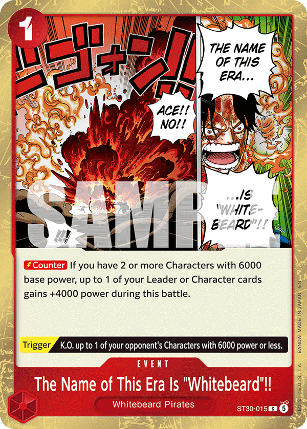ST30-015 - The Name of This Era Is "Whitebeard"!!